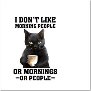 I Dont Like Morning People Posters and Art